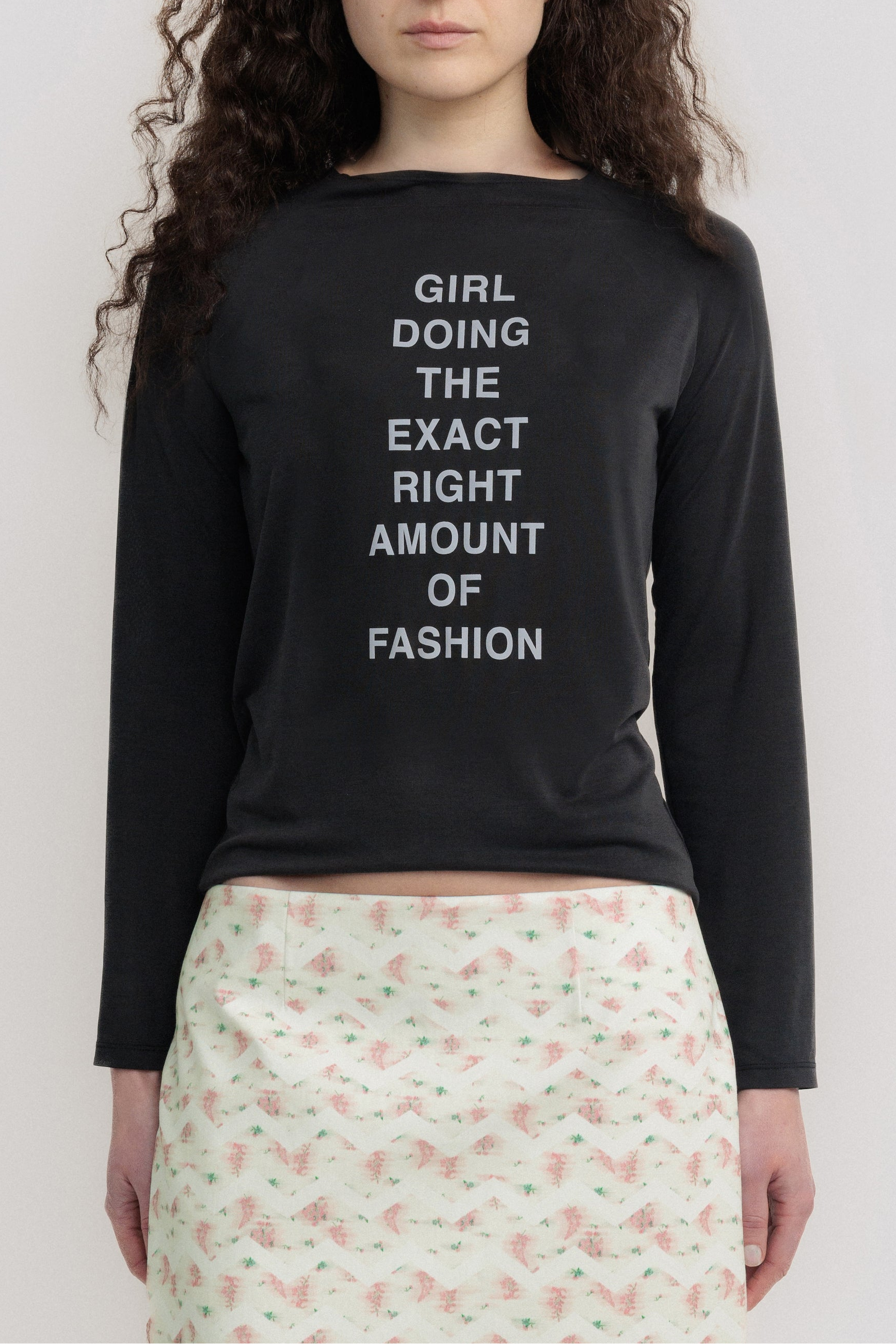 'GIRL DOING THE EXACT RIGHT AMOUNT OF FASHION' TOP
